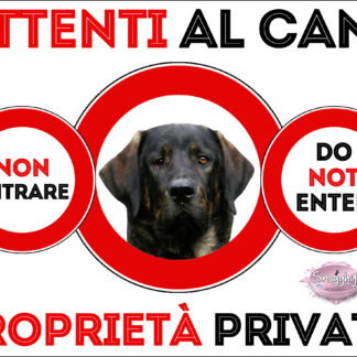 TARGA ATTENTI AL CANE - CANE DE CASTRO LABOREIRO