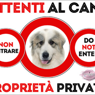 TARGA ATTENTI AL CANE - CANE DA MONTAGNA DEI PIRENEI
