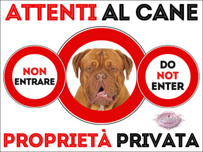 TARGA ATTENTI AL CANE - DOGUE DE BORDEAUX