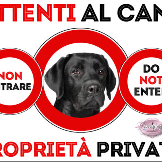 TARGA ATTENTI AL CANE - LABRADOR NERO