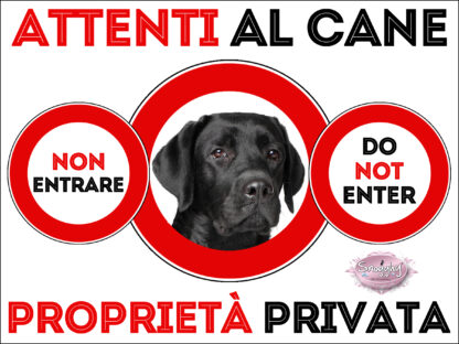 TARGA ATTENTI AL CANE - LABRADOR NERO