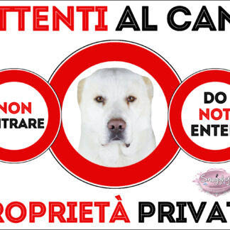 TARGA ATTENTI AL CANE - PASTORE DELL'ASIA CENTRALE