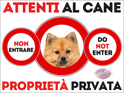 TARGA ATTENTI AL CANE - SPITZ