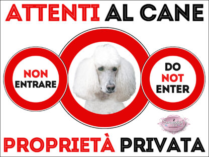 TARGA ATTENTI AL CANE - BARBONE GRANDE MOLE BIANCO