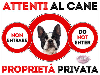 TARGA ATTENTI AL CANE - BOSTON TERRIER
