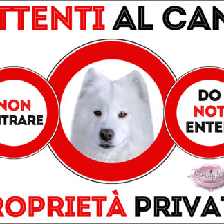 TARGA ATTENTI AL CANE - SAMOIEDO