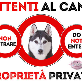 TARGA ATTENTI AL CANE - SIBERIAN HUSKY