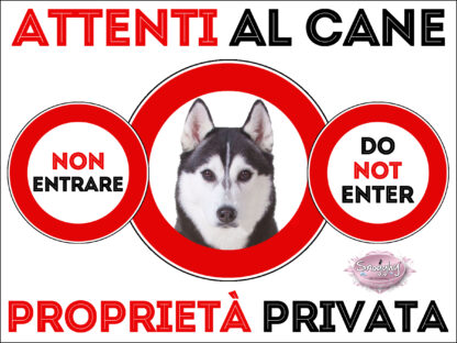 TARGA ATTENTI AL CANE - SIBERIAN HUSKY